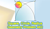 Problem 462: Square, Arcs, 90 Degrees, Circle, Tangent, Radius, Measurement