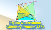 Equilic Quadrilateral, Problema de Geometría 1371
