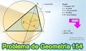 Problema de Geometría 154 (ESL): Triangulo, Circunferencias Circunscrita e Inscrita, Inradio, Circunradio, Incentro.