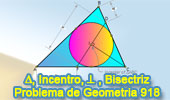 Problema de Geometría 918 (English ESL): Triangulo, Incentro, Perpendicular, Relaciones Métricas