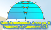 Problema de Geometría 927 (English ESL): Semicircunferencia, Diámetro, Radio, Cuerda, Arcos Iguales