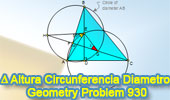 Problema de Geometría 930 (English ESL): Triangulo, Circunferencia, Diámetro, Altura, Angulo