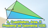 Problema de Geometría 1030 (English ESL): Cuadrilátero, Triangulo, Área, Punto Medio, Rectas Paralelas