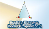 Euclid's Elements Book I, Proposition 6. 
