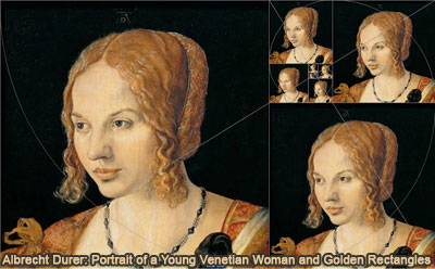 Albrecht Durer: Portrait of a Young Venetian Woman. Golden Rectangles