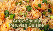 Peruvian Cuisine: Arroz Chaufa, Chaufa Rice. 