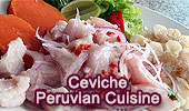 Peruvian Cuisine: Ceviche. 