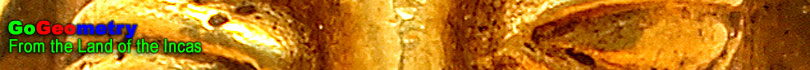 Go Geometry: Inca Gold Mines Peru Go Geometry: Inca Gold Mines Peru