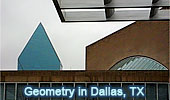 Geometry in the Real World, Dallas, Texas - Slideshow