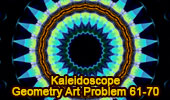 Online Kaleidoscope: Geometry Problem Art 61 - 70