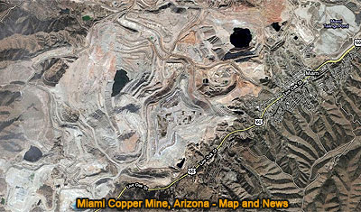 Miami Copper Mine, Gila County, Arizona, Map and News