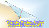 Problem 411: Triangle, Median, Angles.