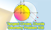 Problem 438.<br />Tangent Circles, Diameter, Chord, Perpendicular, Congruence, Measurement, Parallel.