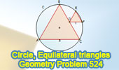 Problem 524: Circle, Equilateral Triangles, Midpoint, Side, Measurement