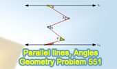 Problem 551: Parallel lines, Transversal, Angles.