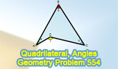  Problem 554: Quadrilateral, Angles, Sum.