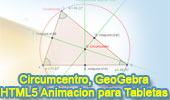 Geometra Dinmica: Circuncentro de un triangulo. Animacin interactiva para tabletas