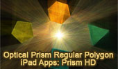 Optical Prism with Regular polygonal Form