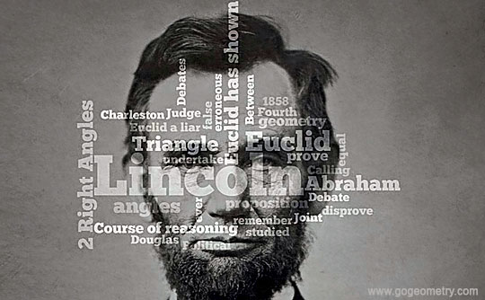 Lincoln, Abraham Quote, Geometry, Euclid, Reasoning and word cloud