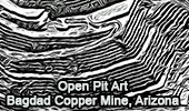 Open Pit Art, Bagdad Copper Mine