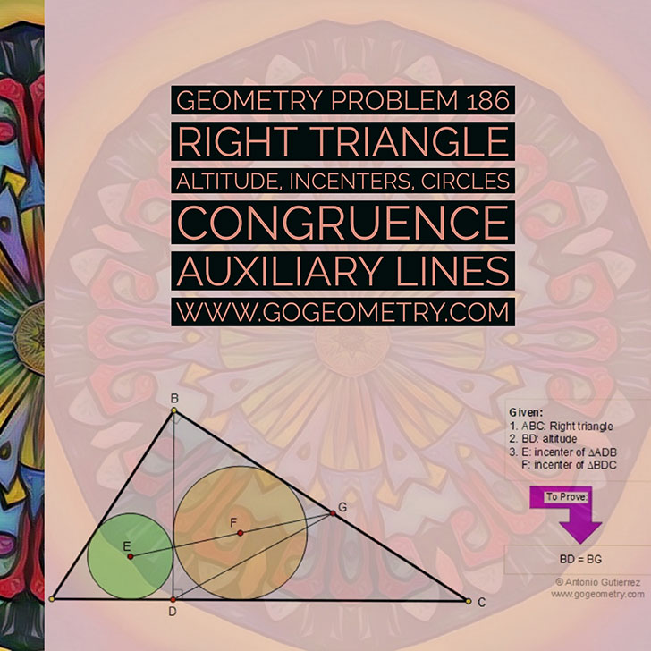 Typography and Sketch of Problem 186 Right Triangle, Altitude, Incenters, Circles, Auxiliary Lines, iPad Apps