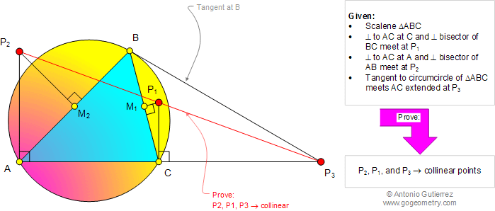 Geometry Problem 1001: Triangle, Circumcircle, Perpendicular, Perpendicular Bisector, Tangent, Collinear Points