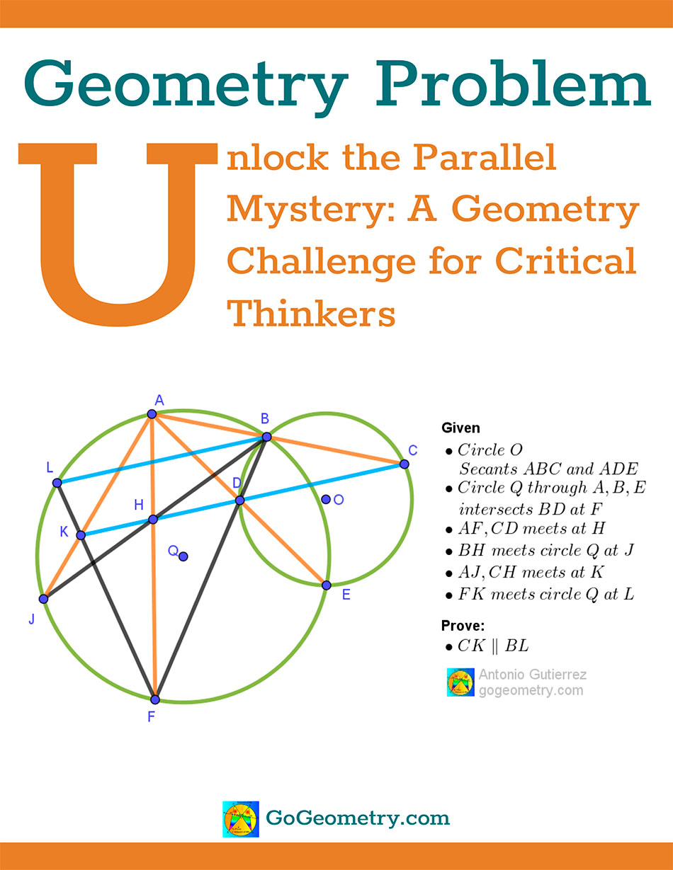 Flyer of Geometry problem 1583 Diagram involving a cyclic quadrilateral, secants intersecting a circle and proving thatlines CK and BL are parallel