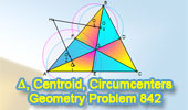 Triangle, Medians, Centroid, Four Circumcenters, Perpendicular, Congruence, Similarity