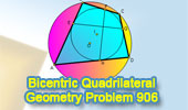 Problem 906 Bicentric Quadrilateral, Incircle, Circumcircle, Circumscribed, Inscribed, Perpendicular