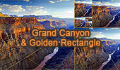 Grand Canyon and Golden Rectangle